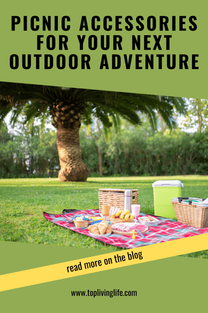 Picnic Accessories for Your Next Outdoor Adventure