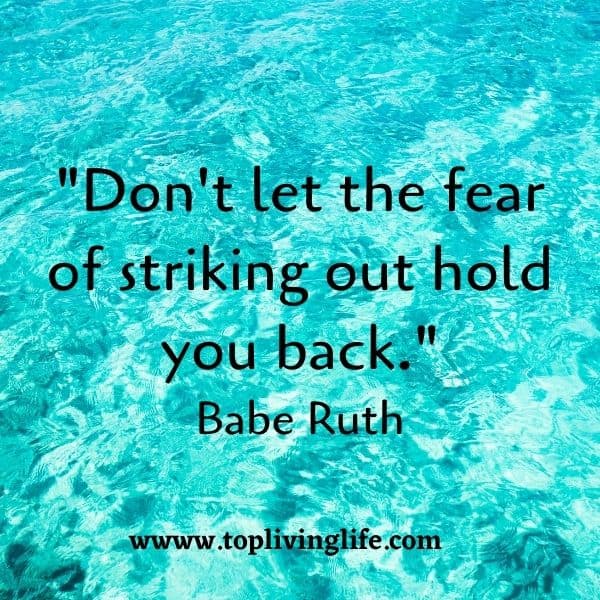 fear quotes babe ruth